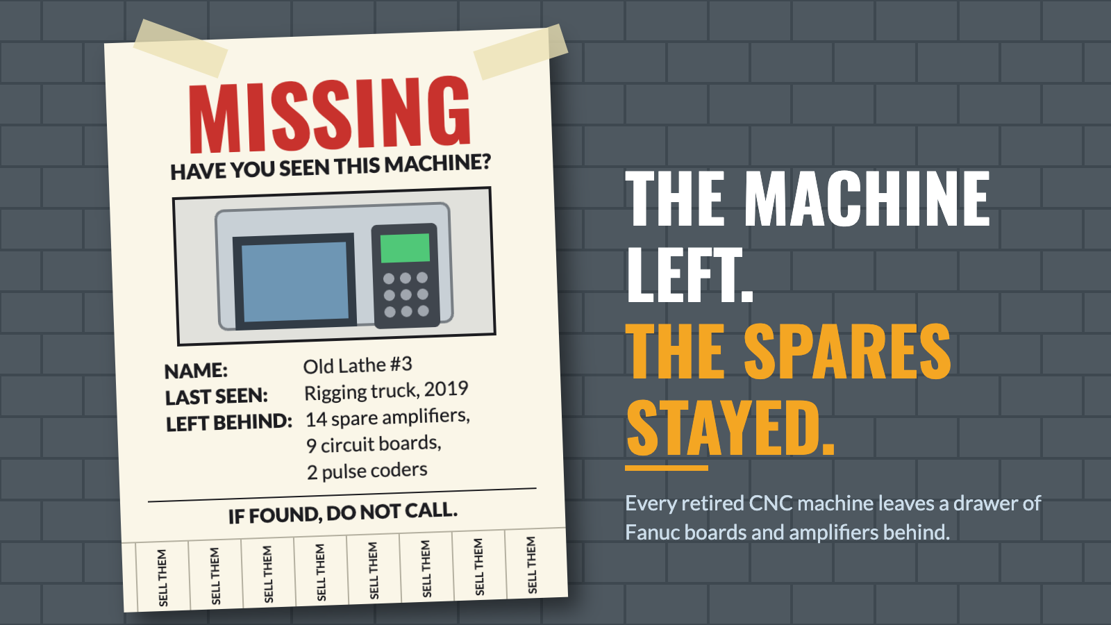 Missing poster for a retired CNC lathe listing the spare amplifiers, circuit boards and pulse coders it left behind